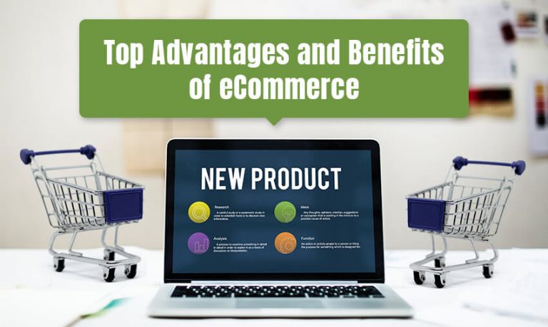 Top Advantages and Benefits of eCommerce