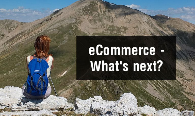 Easy Days for Ecommerce are Over. What’s the Next?