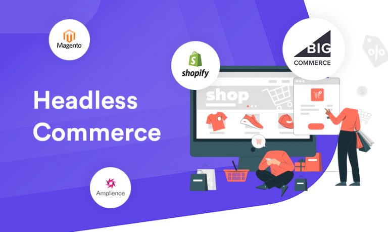 10 Best Platforms for Headless Commerce