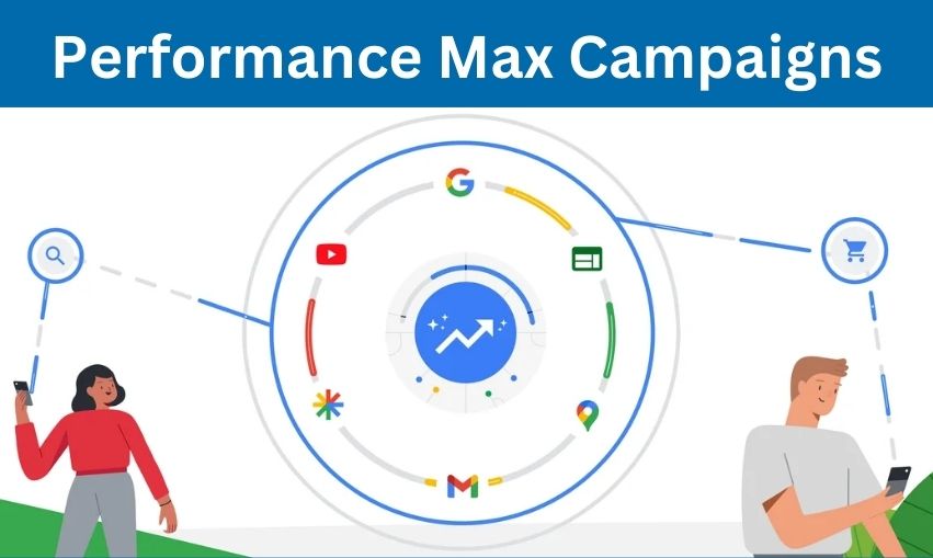 Performance Max Campaigns