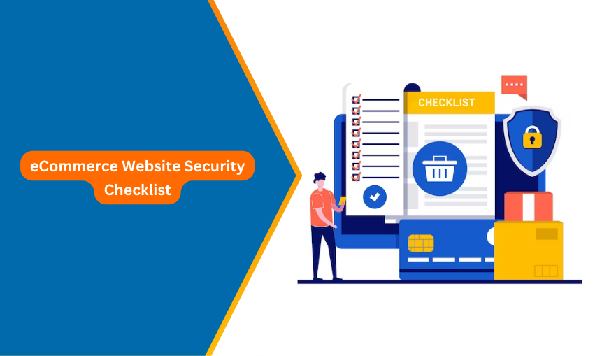 A Comprehensive Guide to eCommerce Website Security Checklist